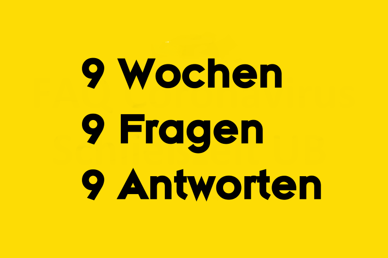 9 Wochen, 9 Fragen, 9 Antworten - Universitätsbibliothek